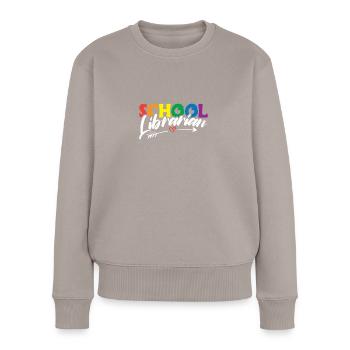 School Librarian Geschenk Schule - Frauen Premium Bio Pullover - Taupe - Vorne - Julia (174cm)
