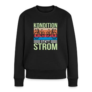 Kondition Statt Strom Fahrradfahrer Drahtesel - Frauen Premium Bio Pullover - Schwarz - Vorne - Julia (174cm)