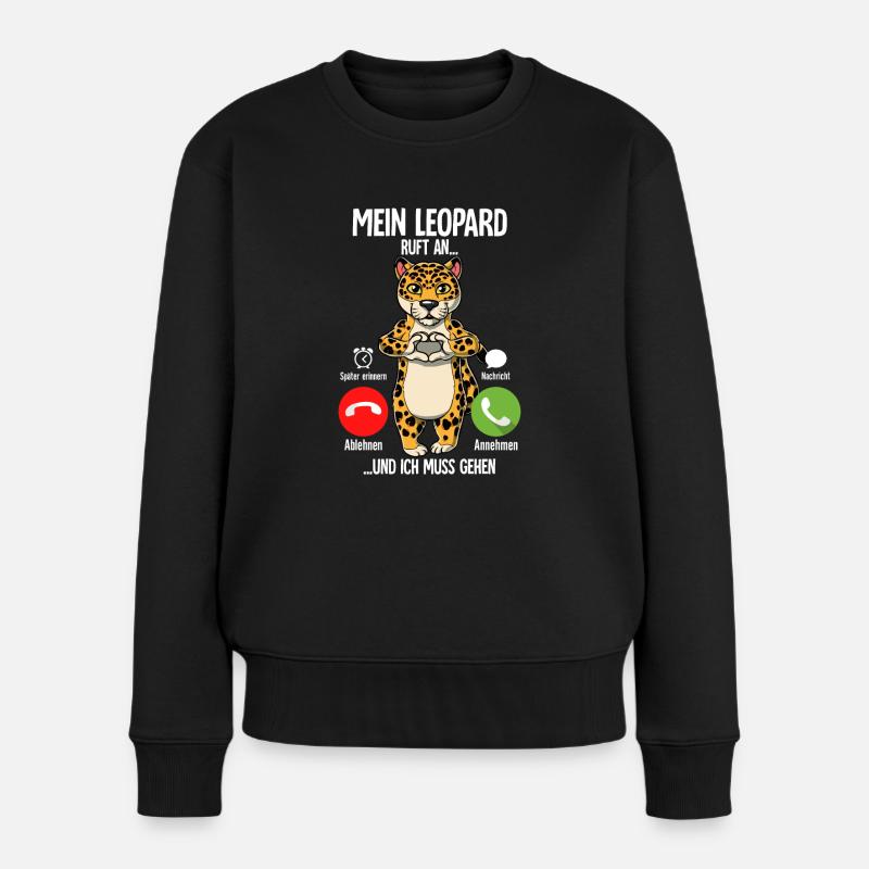 Mein Leopard Ruft An - Frauen Premium Bio Pullover - Schwarz