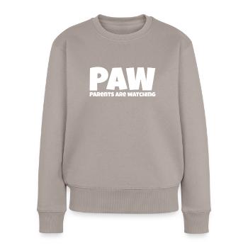 Parents are watching - Frauen Premium Bio Pullover - Taupe - Vorne - Julia (174cm)