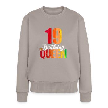 19 ans 19 anniversaire Anniversaire Queen - Pull Premium bio Femme - taupe - Devant - Julia (174cm)