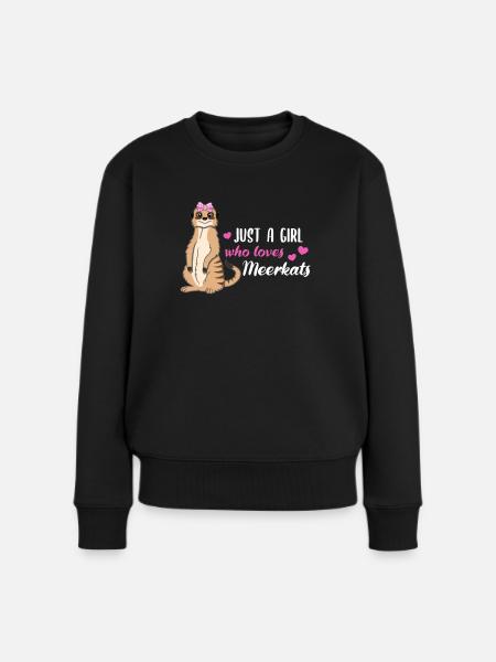 Erdmännchen Spruch Geschenk Damen Mädchen - Frauen Premium Bio Pullover - Schwarz
