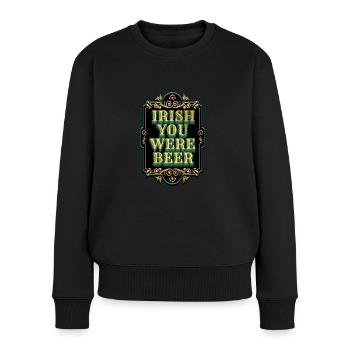 Irish you were Beer - St. Patty - Frauen Premium Bio Pullover - Schwarz - Vorne - Julia (174cm)