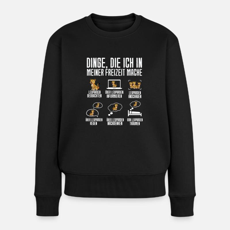 Dinge Die Ich In Meiner Freizeit Mache Leopard - Frauen Premium Bio Pullover - Schwarz