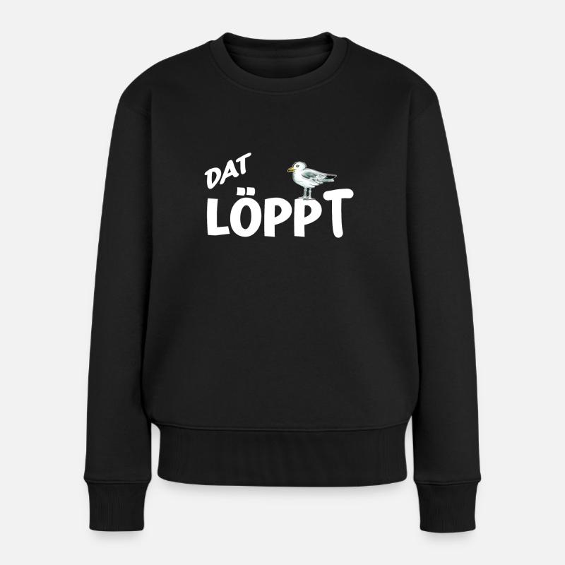 Dat Löppt Möwe Leuchtturm Meer Plattdeutsch Norden - Frauen Premium Bio Pullover - Schwarz