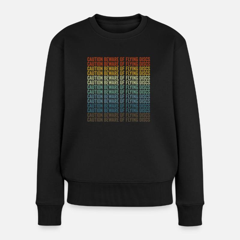 Vorsicht vor fliegenden Scheiben Disc Golf - Frauen Premium Bio Pullover - Schwarz