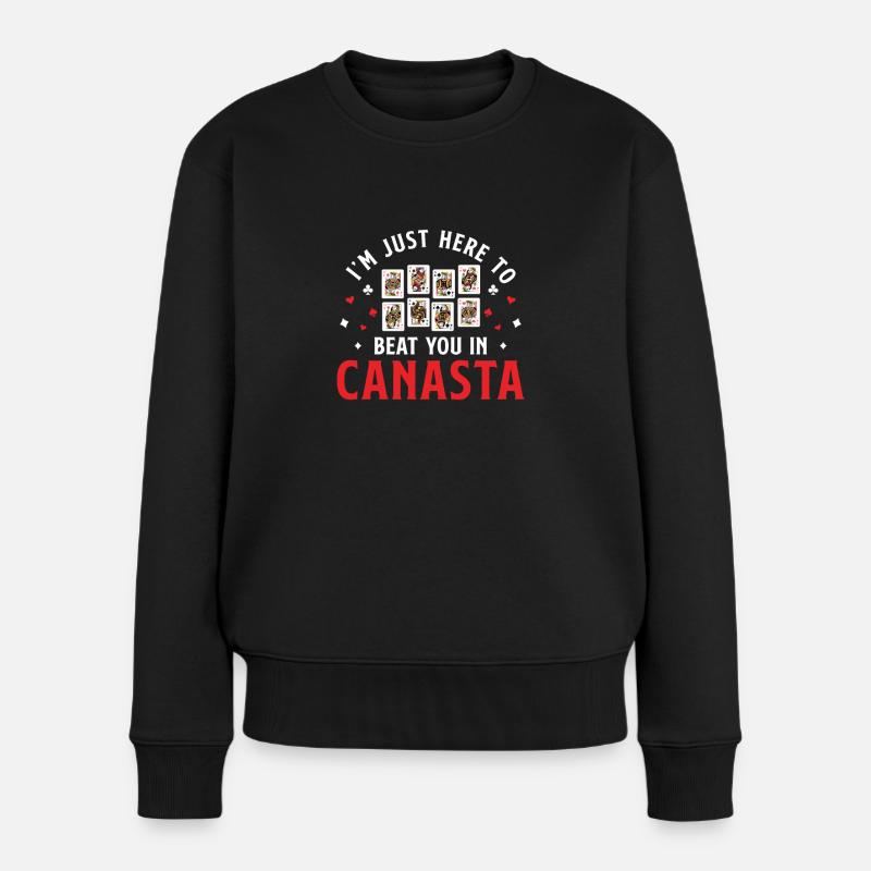 Ich bin gerade hier Lustige Canasta-Kartenspiele - Frauen Premium Bio Pullover - Schwarz
