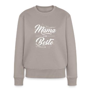 Mutter Muttertag Spruch Lieblingsmama Geschenk Mam - Frauen Premium Bio Pullover - Taupe - Vorne - Julia (174cm)
