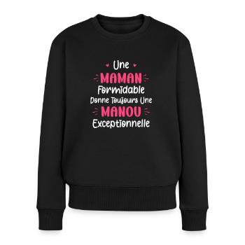 Une maman formidable donne toujours une manou - Pull Premium bio Femme - noir - Devant - Julia (174cm)