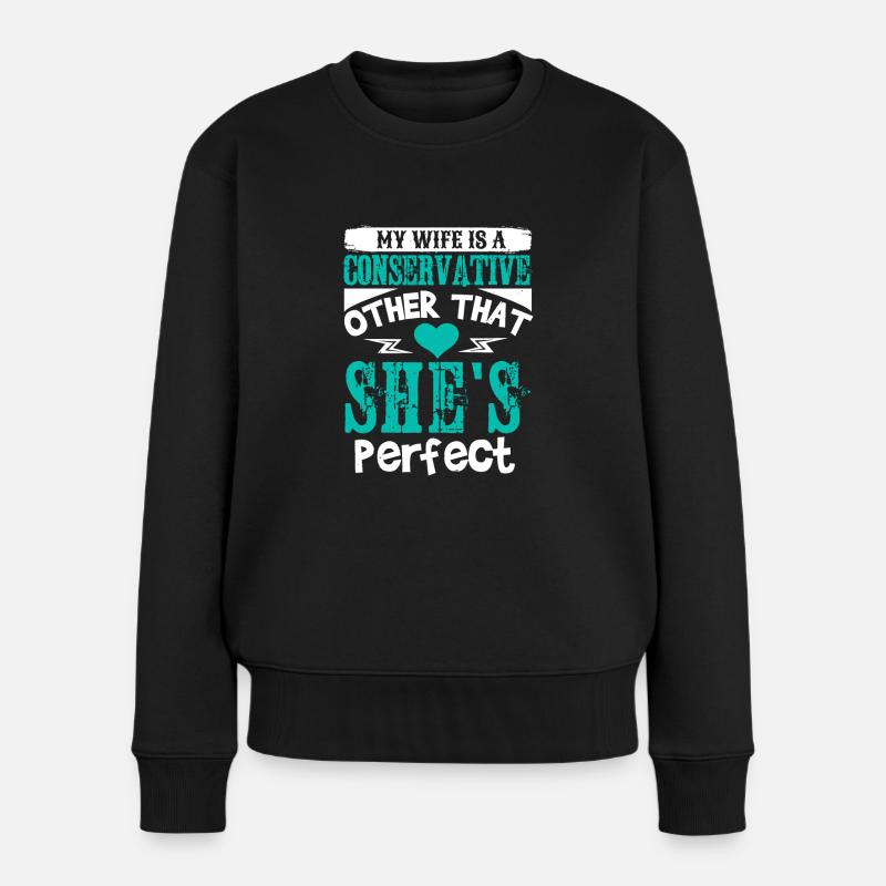 KONSERVATIV ANDERE, DASS SIE PERFEKT IST - Frauen Premium Bio Pullover - Schwarz