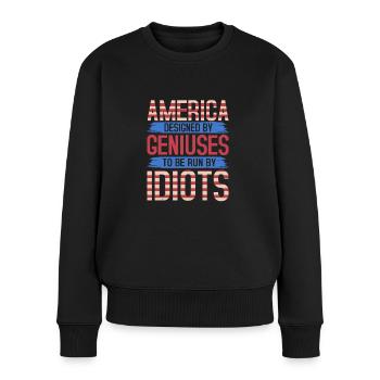 L’AMÉRIQUE CONÇUE PAR DES GÉNIES IDIOTS - Pull Premium bio Femme - noir - Devant - Julia (174cm)