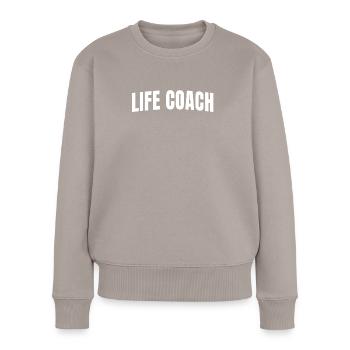 Life Coach - Women's Premium Organic Jumper - taupe - Front - Julia (174cm)