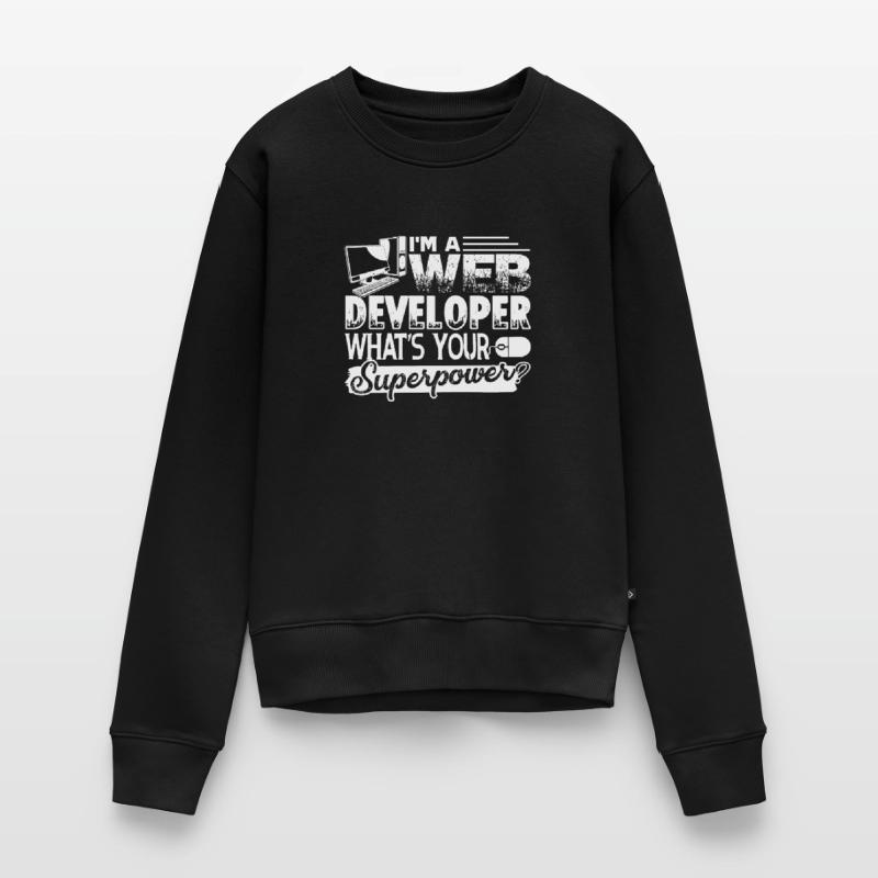 Web Developer Web Developer Superpower Women's Premium Organic Jumper