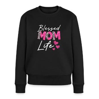 Gesegnetes Mama leben - Frauen Premium Bio Pullover - Schwarz - Vorne - Julia (174cm)