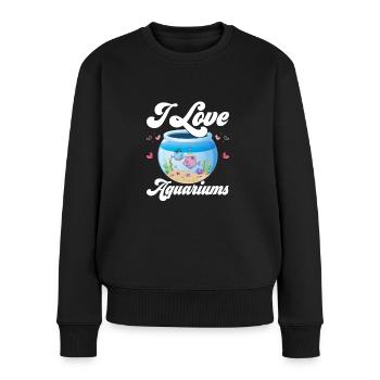 I Love Aquariums Fish Keeping Aquarium Owner - Frauen Premium Bio Pullover - Schwarz - Vorne - Julia (174cm)