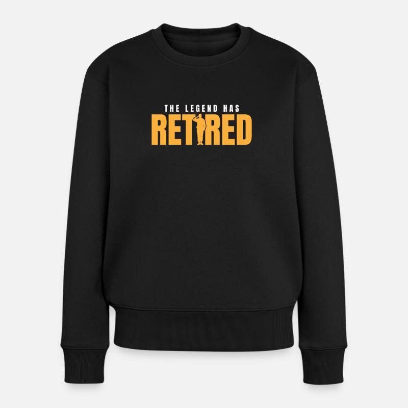 Rentner Rente Soldat The Legend Has Retired - Frauen Premium Bio Pullover - Schwarz