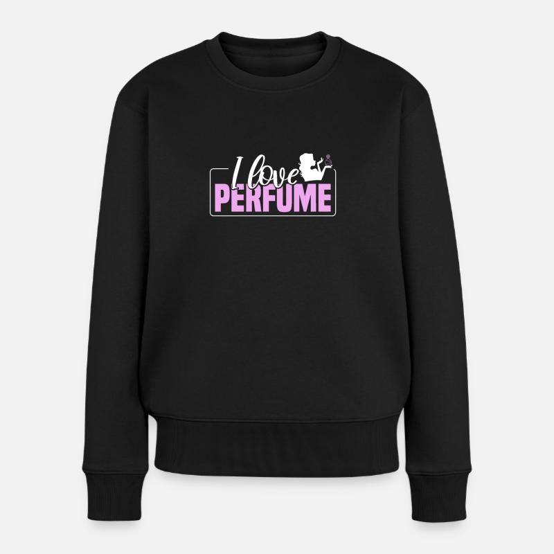 Parfüm Fragrance Perfüm Perfume Parfum Duft - Frauen Premium Bio Pullover - Schwarz