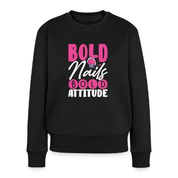 Mutige Nägel, Mutige Attitüde - Frauen Premium Bio Pullover - Schwarz - Vorne - Julia (174cm)