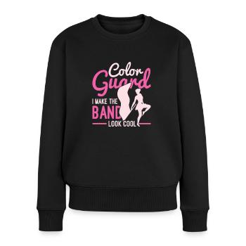 Color Guard I Make The Band Look Cool - Women's Premium Organic Jumper - black - Front - Julia (174cm)