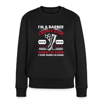 Get Faded Barber Spruch Friseur - Frauen Premium Bio Pullover - Schwarz - Vorne - Julia (174cm)