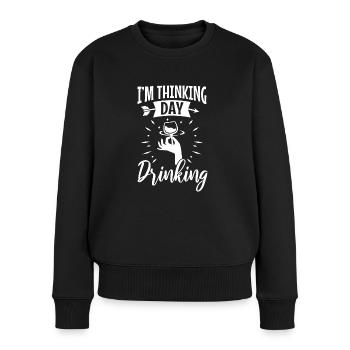 Im thinking day drinking - Women's Premium Organic Jumper - black - Front - Julia (174cm)