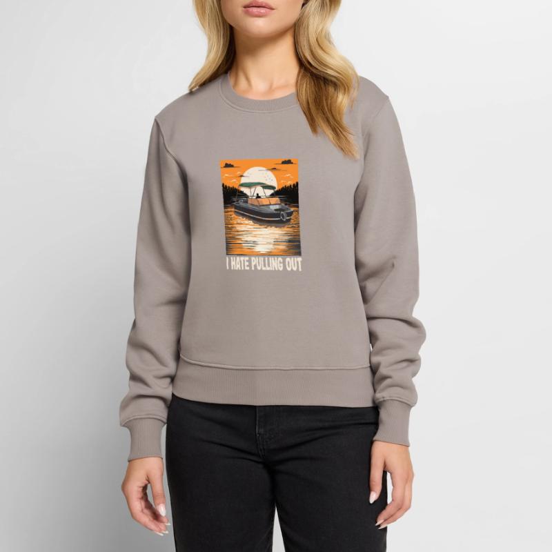 I Hate Pulling Out Funny Motorboating Quote Frauen Premium Bio Pullover