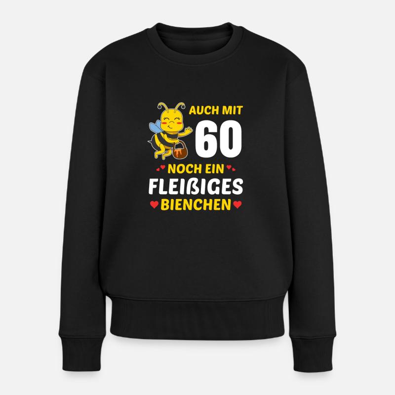Imker 60. Geburtstag Bienen Fleißiges Bienchen - Frauen Premium Bio Pullover - Schwarz