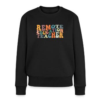 Groovy Remote Education Teacher Fernunterricht - Frauen Premium Bio Pullover - Schwarz - Vorne - Julia (174cm)