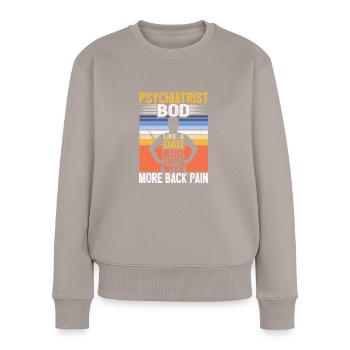Psychiatre Bod Like A Dad Bod Drôle de psychiatrie - Pull Premium bio Femme - taupe - Devant - Julia (174cm)