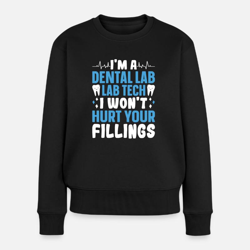 Lustiger Dentallaborant wird Füllungen nicht verle - Frauen Premium Bio Pullover - Schwarz