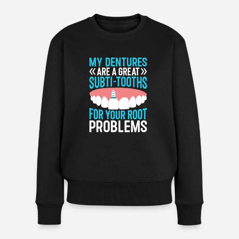 Lustige Zahntechniker - Frauen Premium Bio Pullover - Schwarz
