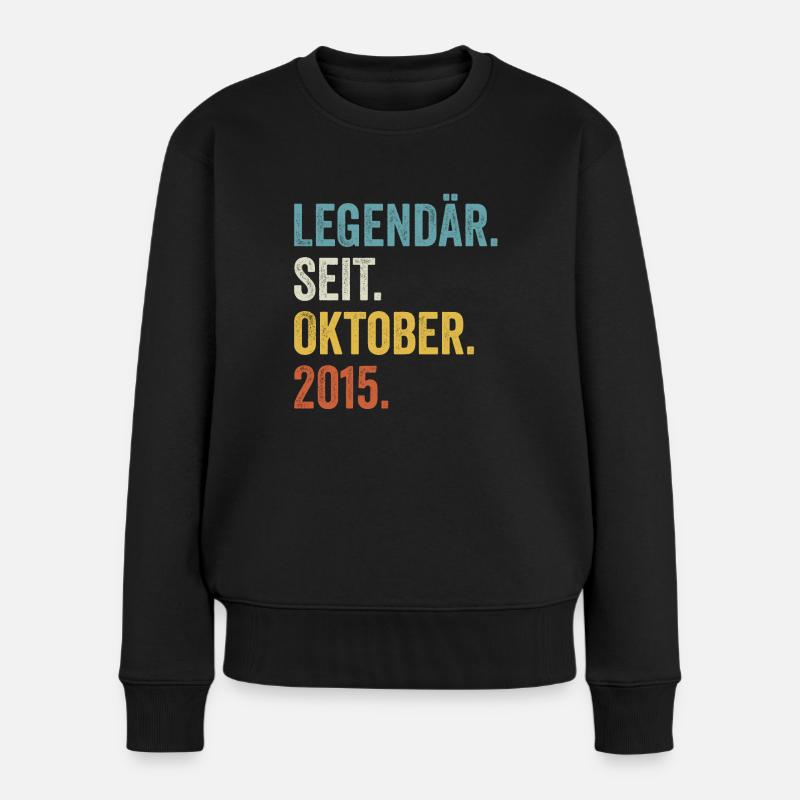 8. Geburtstag 8 Jahre Legendär Seit Oktober 2015 - Frauen Premium Bio Pullover - Schwarz