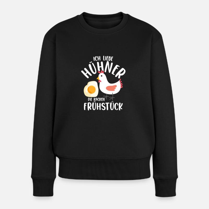 Ich liebe Hühner Die kacken Frühstück Huhn Bauernh - Frauen Premium Bio Pullover - Schwarz