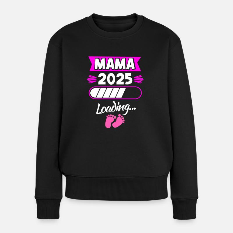 Mama 2025 Loading Schwangerschaft Verkünden Kind B - Frauen Premium Bio Pullover - Schwarz