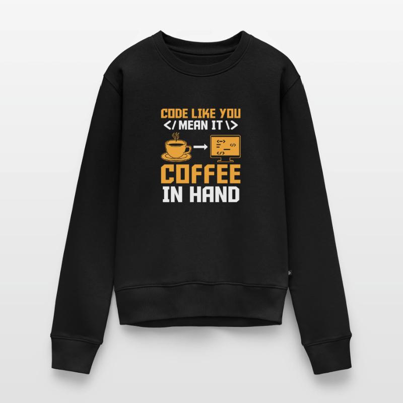 Café Codage Programmeur Codeur Développeur Nerd Coff Pull Premium bio Femme