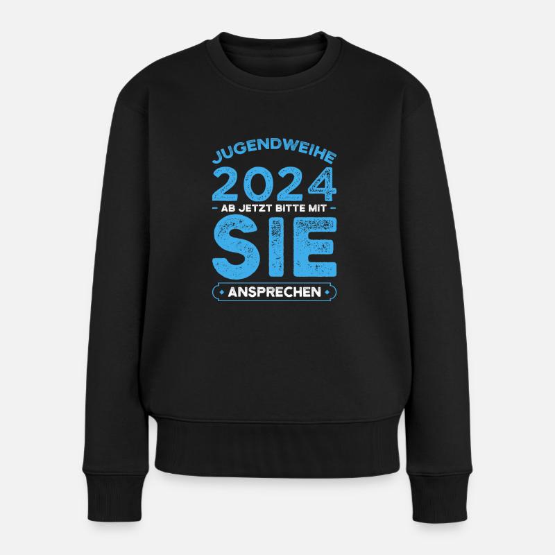 Jugendweihe 2024 Jugend Jugendfeier 2024 Geschenk - Frauen Premium Bio Pullover - Schwarz