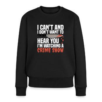True Crime - Frauen Premium Bio Pullover - Schwarz - Vorne - Julia (174cm)