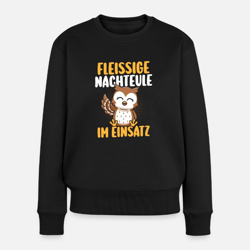 Fleißige Nachteule Nachtschicht - Frauen Premium Bio Pullover - Schwarz