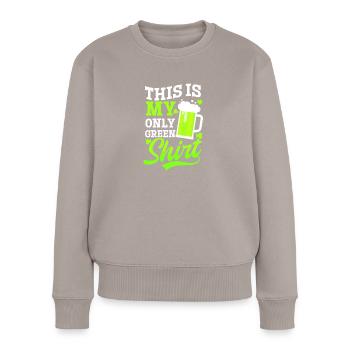 Drôle de St Patricks Day c’est ma seule tenue verte - Pull Premium bio Femme - taupe - Devant - Julia (174cm)