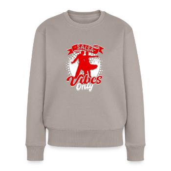 Salsa Vibes Only Salsero Salsera - Frauen Premium Bio Pullover - Taupe - Vorne - Julia (174cm)