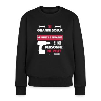 grande soeur bricolage bricoleuse humour - Pull Premium bio Femme - noir - Devant - Julia (174cm)