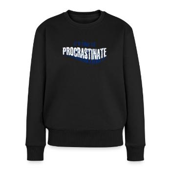 Procrastination Procrastinating - Pull Premium bio Femme - noir - Devant - Julia (174cm)