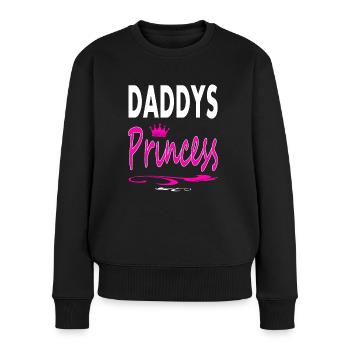 daddys princess Vater und Tochter Spruch Geschenk - Frauen Premium Bio Pullover - Schwarz - Vorne - Julia (174cm)