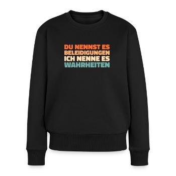 Schwarzer Humor - Frauen Premium Bio Pullover - Schwarz - Vorne - Julia (174cm)