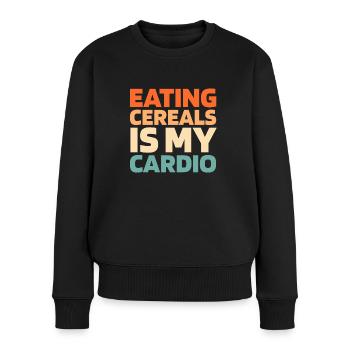 Frühstück Müsli Cereal Funny Cardio Quote - Frauen Premium Bio Pullover - Schwarz - Vorne - Julia (174cm)