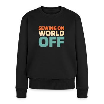 Sewing Machine Sewing On World Off - Women's Premium Organic Jumper - black - Front - Julia (174cm)