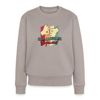ASL Dolmetscher Gebärdensprache - Frauen Premium Bio Pullover - Taupe - Vorne - Julia (174cm)