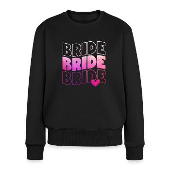 Junggesellenabschied Junggesellenabschied Braut zum Verheiraten - Frauen Premium Bio Pullover - Schwarz - Vorne - Julia (174cm)