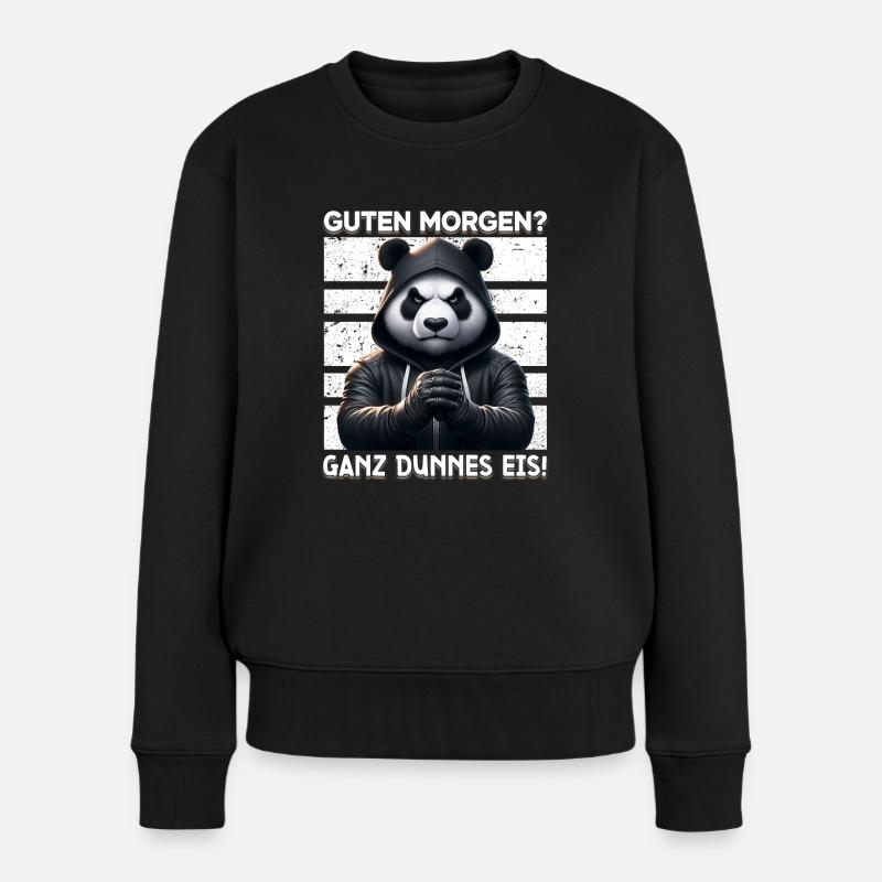 Guten Morgen Ganz dünnes Eis Lustiger Panda Kaffee - Frauen Premium Bio Pullover - Schwarz