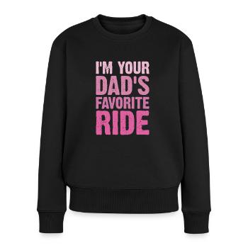 Liebstes Gefährt deines Vater - Frauen Premium Bio Pullover - Schwarz - Vorne - Julia (174cm)